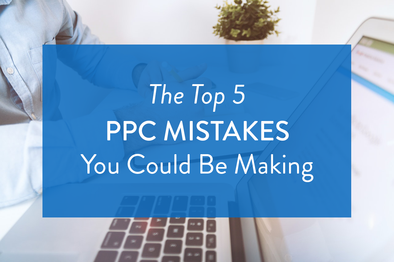 PPC mistakes
