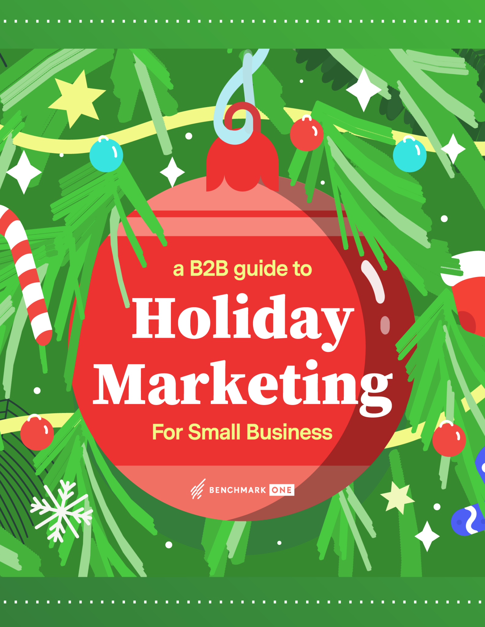 B2B Holiday Marketing Guide BenchmarkONE